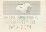 "Joe Cool Says Country Fair is Really Cool," 1989 by Brooklyn College and Jacob Kestenbaum